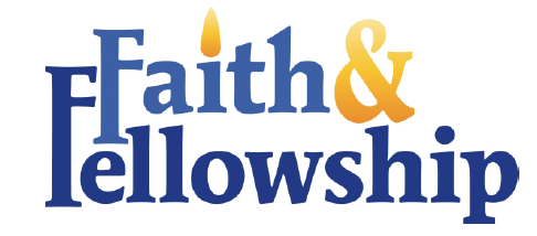 Faith & Fellowship